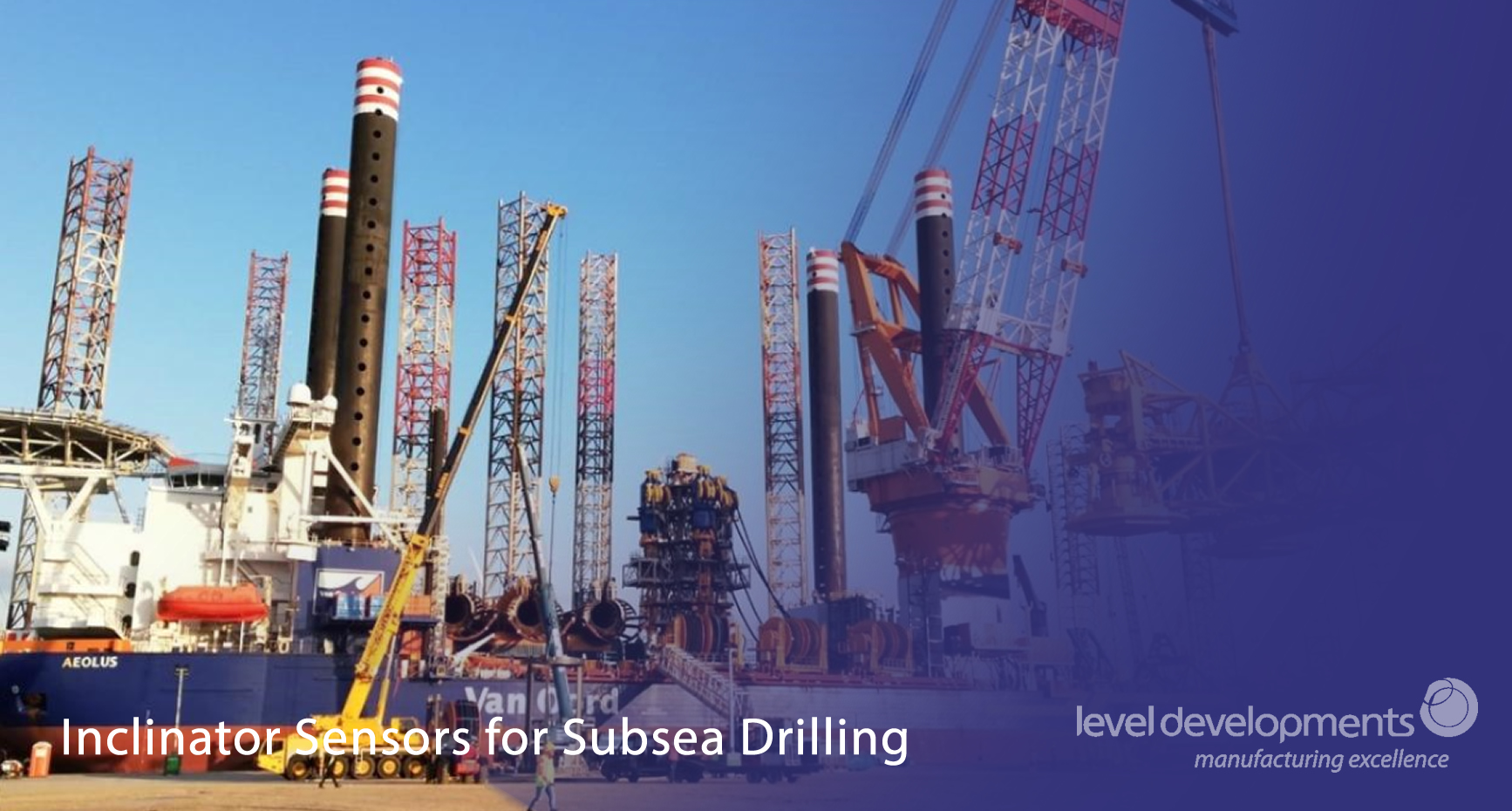 Inclinometer Sensors for Subsea Drilling | Level Developments